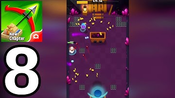 Archero - Gameplay Walkthrough Part 8 (iOS, Android)