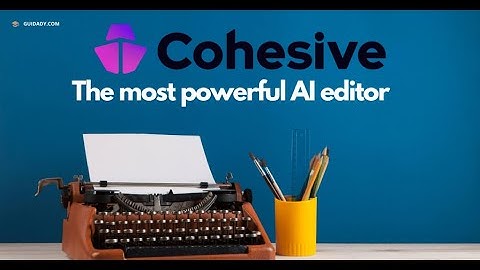 Cohesive AI: Create World-Class Content and Say Goodbye to Prompt Struggles