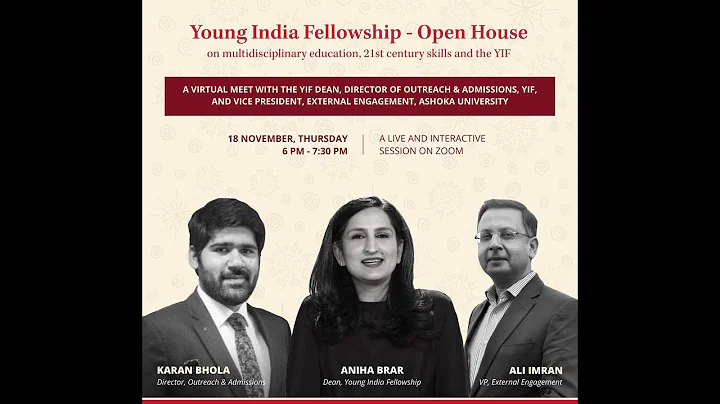 YIF Open House with the YIF Dean, Director of Admissions, and AshokaUniv. VP