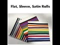 Flat, Sleeve &amp; Satin Roll By S.k. Graphics Abhishek Products