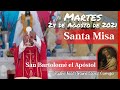 ✅ MISA DE HOY martes 24 de Agosto 2021 - Padre Arturo Cornejo