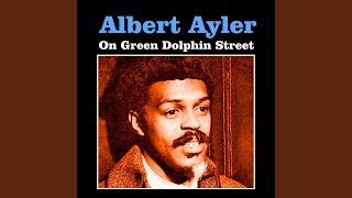 Video thumbnail of "Albert Ayler - Summertime"