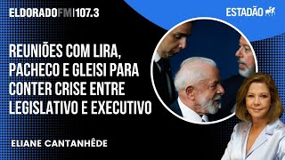 Eliane Cantanhêde: três reuniões importantes de Lula: Arthur Lira, Rodrigo Pacheco e Gleisi Hoffmann