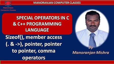 SPECIAL OPERATORS IN C & C++ | BRIEF INTRODUCTION TO ARRAY, POINTER, COMMA , SIZEOF OPERATORS |#C