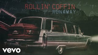 Rollin' Coffin - Runaway (Visualizer)