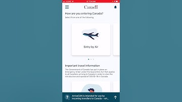 How To Fill ArriveCan App A Work Permit Holder For Coming To Canada In COVID19 Pandemic