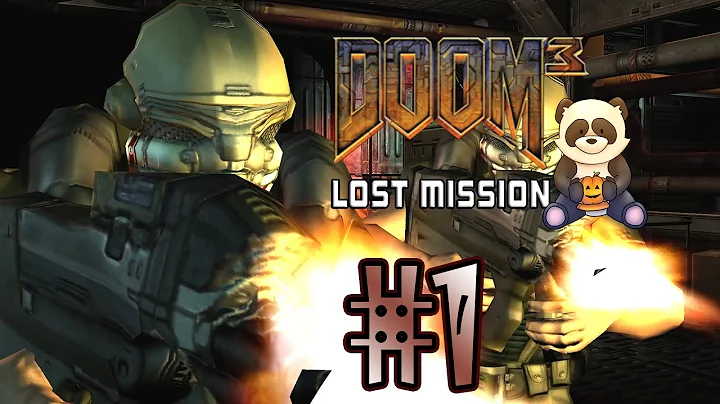 Doom 3: Lost Mission (Commentary) #1: Flashless