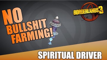 Borderlands 3 | Spiritual Driver Class Mod Guide | No Bull**** Farming