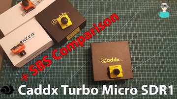 Caddx Turbo micro SDR1 - Overview & SBS Footage