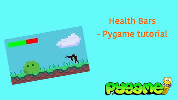 Pygame Tutorial - Health Bars