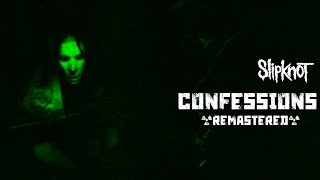 Slipknot - Confessions (MFKR Remastered)