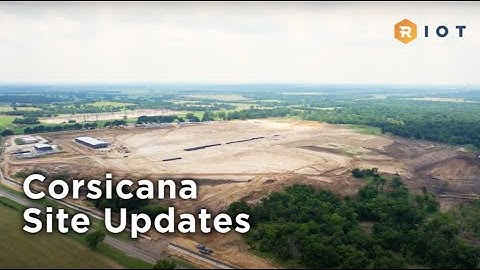 Corsicana Site Updates | Riot Platforms