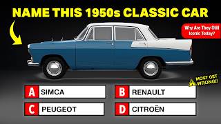 Can You Name These 1950s Best-Selling French and German Classic Cars | 97.4% Will Fail This Quiz