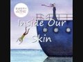 Inside Our Skin - Emery + Lyrics