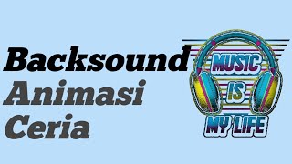 Backsound Animasi ceria No Copyright