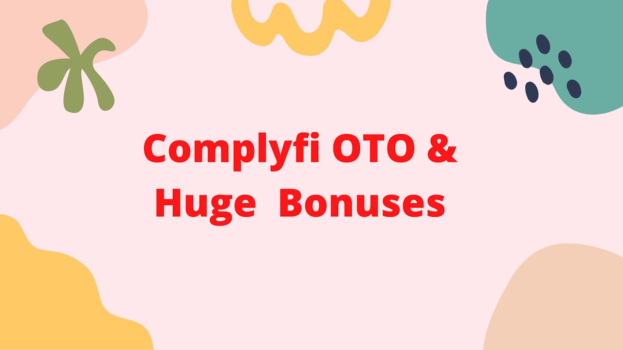 Complyfi OTO - Complyfi OTOs + Complyfi OTO bundle