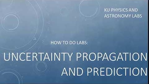 Lab Propagation of Uncertainty - Total Differential