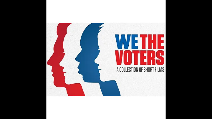 League of Women Voters' Forum - We the Voters: Films for the People