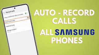 How To Record Calls in Samsung | Auto Call Recording on ANY Samsung Phones screenshot 5
