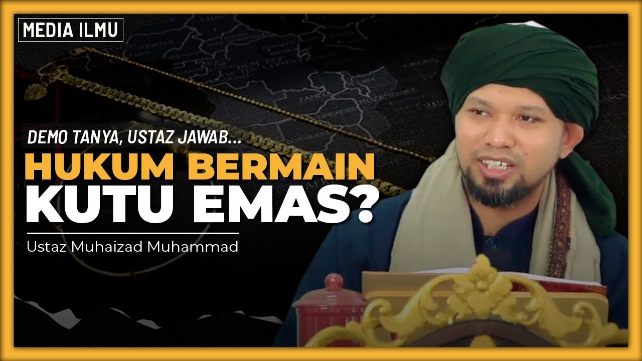 HUKUM MAIN KUTU EMAS? | Ustaz Muhaizad Muhammad