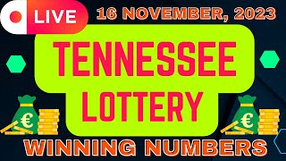 Tennessee Evening Lottery Draw Results Nov 16, 2023 - Cash 3 - Cash 4 - Daily Jackpot - Powerball