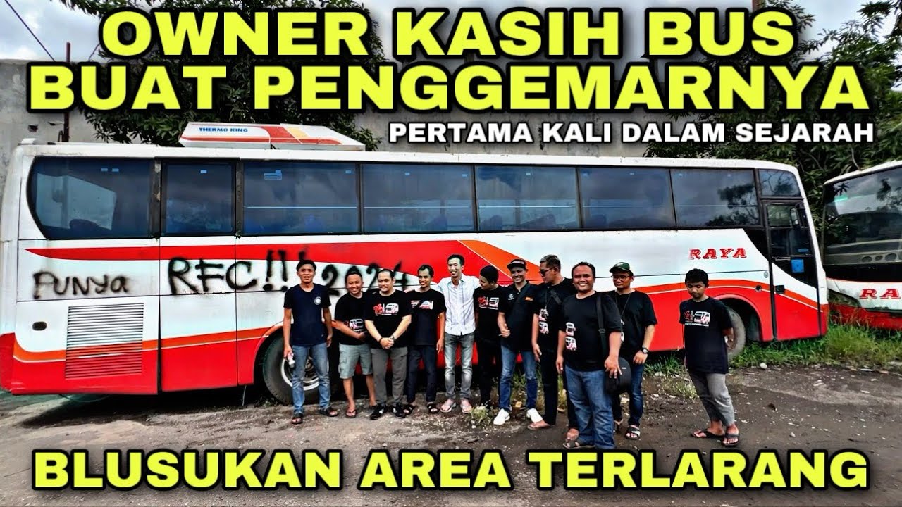 Owner Kasih Bus Buat Penggemarnya 😱 Blusukan Ke Area Terlarang ❗️| Kunjungan Garasi PO Raya Group
