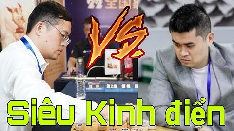 SIÊU KINH ĐIỂN | Vòng 3 giáp tổ giải cờ tướng cá nhân Trung Quốc 2023. VƯƠNG THIÊN NHẤT dốc hết sức