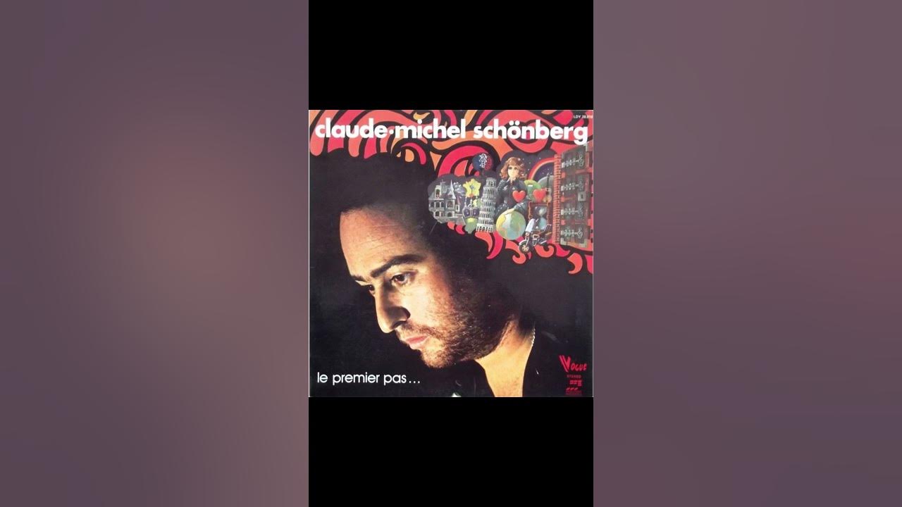 Le Premier Pas - Claude Michel Schönberg