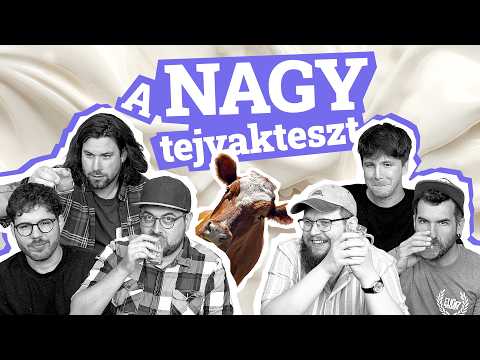 A NAGY tejvakteszt 🥛 ft. @Buki_Dani @simonffypeter @ChiliVonat @PizsiParty @funwithgeeks