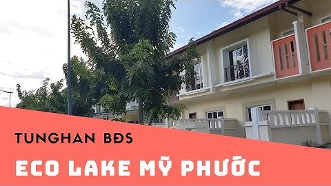 [Đẹp nhất Mỹ Phước] Khu Vườn Thiên Đàng - Eco Lake Mỹ Phước - Bến Cát - Bình Dương