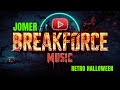 🔥Sesion Retro Break | BREAKFORCE VOL.6 | Dj Jomer: HALLOWEEN EDITION👻