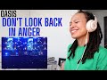 This audience deserves their 💐| Oasis - Don't Look Back In Anger (Live in Argentina) [REACTION]