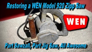 Restoring a WEN Model 920 Zipp Saw
