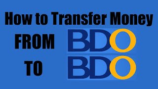 How to Transfer Money from BDO to BDO using ATM in 2024