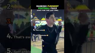 Ranking The Funniest Football Fails.. #funny #shorts #footballfail