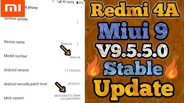 Redmi 4A - Miui 9 9.5.5.0(NCCMIFA) update Rolling out ||