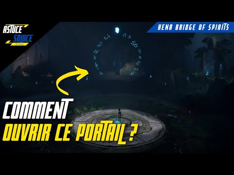 Comment ouvrir le premier portail dans les ruines en début de partie ? Kena Bridge of Spirits