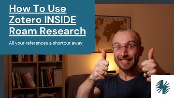 How To Use Zotero INSIDE Roam Research