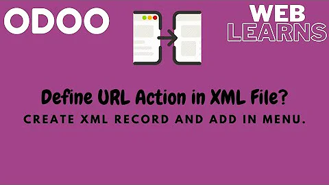 Odoo URL Action - Redirect URL action define in xml file