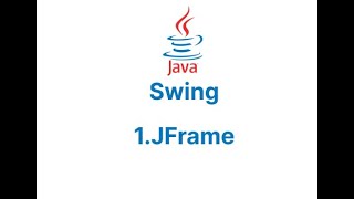 1.JFrame