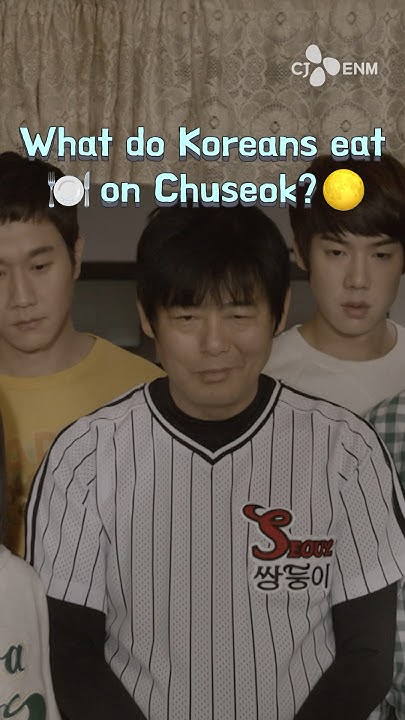 what-do-koreans-eat-on-chuseok-shorts-cj-enm-youtube