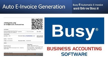 Automatic E-Invoice generation in Busy Software | Auto E-Invoice बनाये मिनटों में |