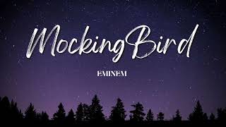 Mocking Bird - Eminem