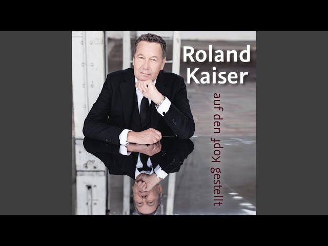 Roland Kaiser - Und Wenn Dein Name Leila Waer
