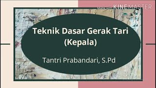 Teknik Dasar Gerak Tari (Kepala)