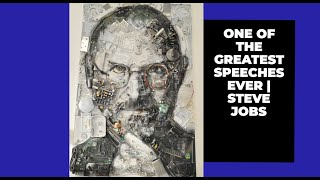 One of the Greatest Speeches Ever | Steve Jobs