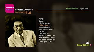 B-581 Ernesto Cortazar [Best Collection 12]