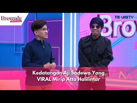 Kedatangan Aji Sadewa Yang VIRAL Mirip Atta Halilintar | BROWNIS (01/04/24) P2