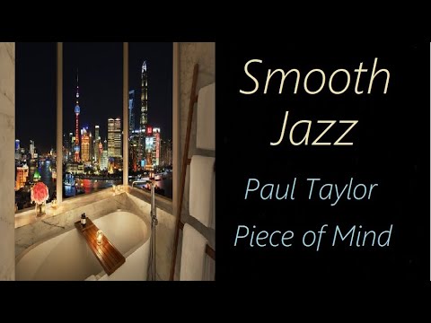 Paul Taylor peace of mind