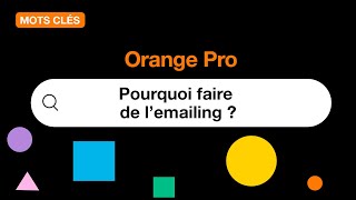 Mots clés - Pourquoi faire de l’emailing ?